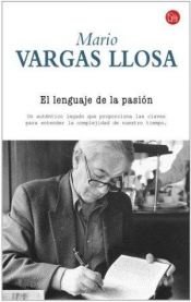 book cover of Lenguaje De La Pasion by Mario Vargas Llosa