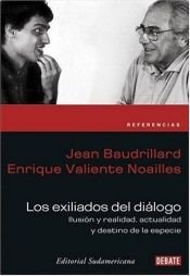 book cover of Los Exiliados del Dialogo by Jean Baudrillard