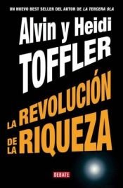 book cover of La revolución de la riqueza by Alvin Toffler