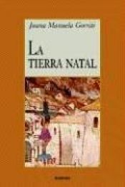 book cover of La Tierra Natal by Juana Manuela Gorriti