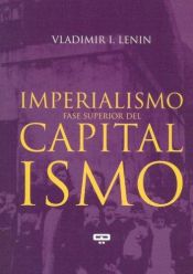 book cover of El imperialismo, fase superior del capitalismo by Lenin