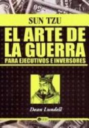 book cover of Arte de La Guerra, El Sun Tzu by Dean Lundell