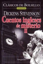 book cover of Cuentos Ingleses de Misterio II by Charles Dickens