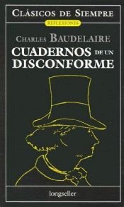 book cover of Cuadernos de Un Disconforme by シャルル・ボードレール