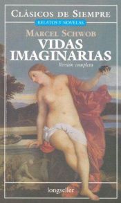 book cover of Vidas Imaginarias (Clasicos De Siempre by Marcel Schwob