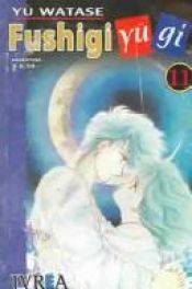 book cover of Fushigi Yugi 11 by Yû Watase