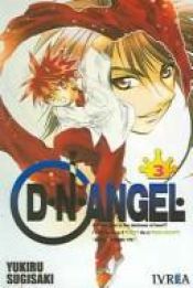 book cover of DNAngel, Volume 3 by Yukiru Sugisaki