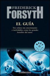 book cover of El Guia by Frederick Forsyth