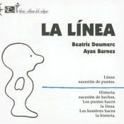 book cover of La Linea (Libros Album del Eclipse) by Beatriz Domerc