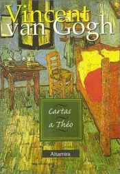 book cover of Cartas A Theo by Vincent van Gogh