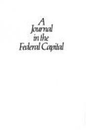 book cover of A Journey in the Federal Capital by George L. Peet