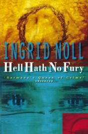 book cover of Hell hath no fury by イングリート・ノル