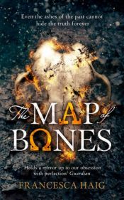 book cover of The Map of Bones (Fire Sermon) by Francesca Haig