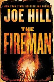 book cover of The Fireman: A Novel by Joe Hill