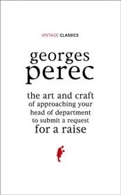 book cover of L'art et la manière d'aborder son chef de service pour lui demander une augmentation by Georges Perec