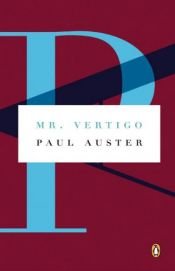 book cover of Mr. Vertigo by Paul Auster