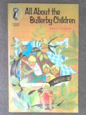 book cover of All About the Bullerby Children by أستريد ليندغرين