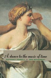 book cover of A dance to the music of time: third movement by Anthony Powell