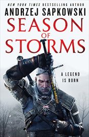 book cover of Season of Storms (The Witcher) by Анджей Сапковски