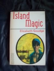 book cover of Island Magic by Elizabeth Goudge