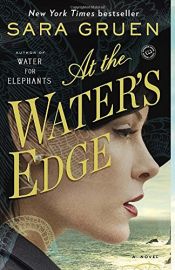 book cover of At the Water's Edge by Sara Gruen