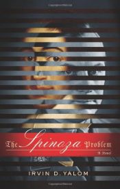book cover of The Spinoza Problem by アーヴィン・D・ヤーロム