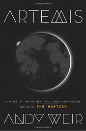 book cover of Artemis: A Novel by Andy Weir