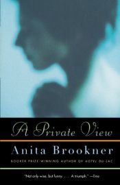 book cover of A private view by Anita Brookner