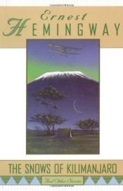 book cover of The Snows of Kilimanjaro by Ernest Hemingway