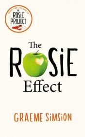 book cover of The Rosie Effect: Don Tillman No. 2 by Graeme Simsion