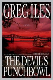 book cover of The Devil's Punchbowl: A Novel AYAT 07 by Greg Iles