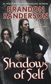 book cover of Shadows of Self: A Mistborn Novel by Брандън Сандерсън