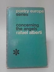 book cover of Concerning the Angels by Rafael Alberti