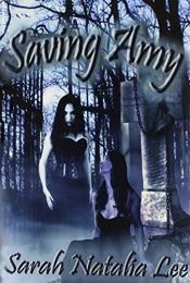 book cover of Saving Amy by Sarah Natalia Lee