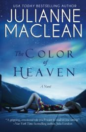 book cover of The Color of Heaven by Julianne MacLean