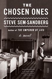 book cover of The Chosen Ones: A Novel by Steve Sem-Sandberg