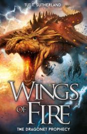 book cover of The Dragonet Prophecy (Wings of Fire) by Tui Sutherland