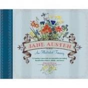 book cover of Jane Austen : An Illustrated Treasury by Rebecca Dickson|Џејн Остин