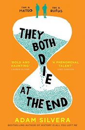 book cover of They Both Die at the End by Adam Silvera