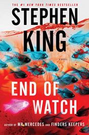 book cover of End of Watch: A Novel (The Bill Hodges Trilogy) by Stephen King