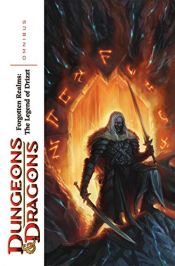 book cover of Dungeons & Dragons: Forgotten Realms - Legends of Drizzt Omnibus Volume 1 by Andrew Dabb|R. A. Salvatore