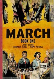 book cover of March: Book One by Andrew Aydin|John Lewis