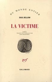 book cover of La Victime by Saul Bellow