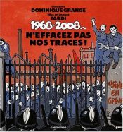book cover of 1968-2008... : N'effacez pas nos traces ! (1CD audio) by Dominique Grange
