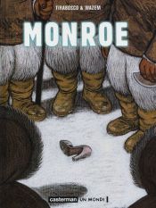 book cover of Monroe by Pierre Wazem|Tom Tirabosco