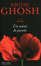 book cover of Un océan de pavots by Amitav Ghosh