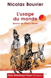 book cover of L'usage du monde by Nicolas Bouvier