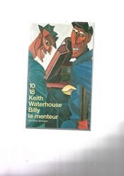 book cover of Billy le menteur by Keith Waterhouse