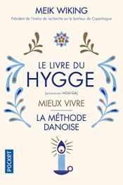 book cover of Le Livre du Hygge by Meik Wiking