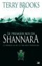 Le Premier Roi de Shannara : Préquelle